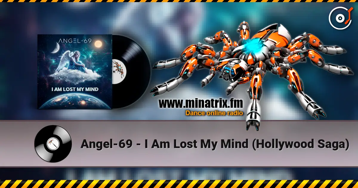 Angel-69 - I Am Lost My Mind (Hollywood Saga) 高品质在线收听 | Minatrix.FM
