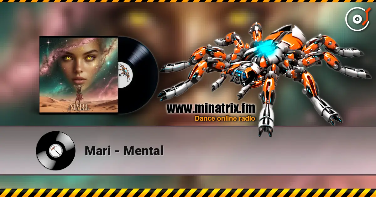 Mari - Mental 高品质在线收听 | Minatrix.FM
