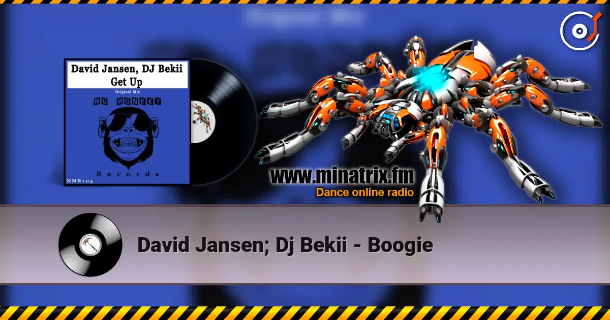 David Jansen; Dj Bekii - Boogie 高品质在线收听 | Minatrix.FM