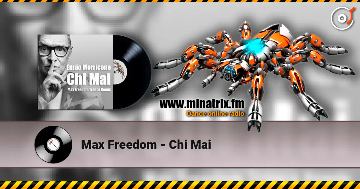Max Freedom - Chi Mai 高品质在线收听 | Minatrix.FM