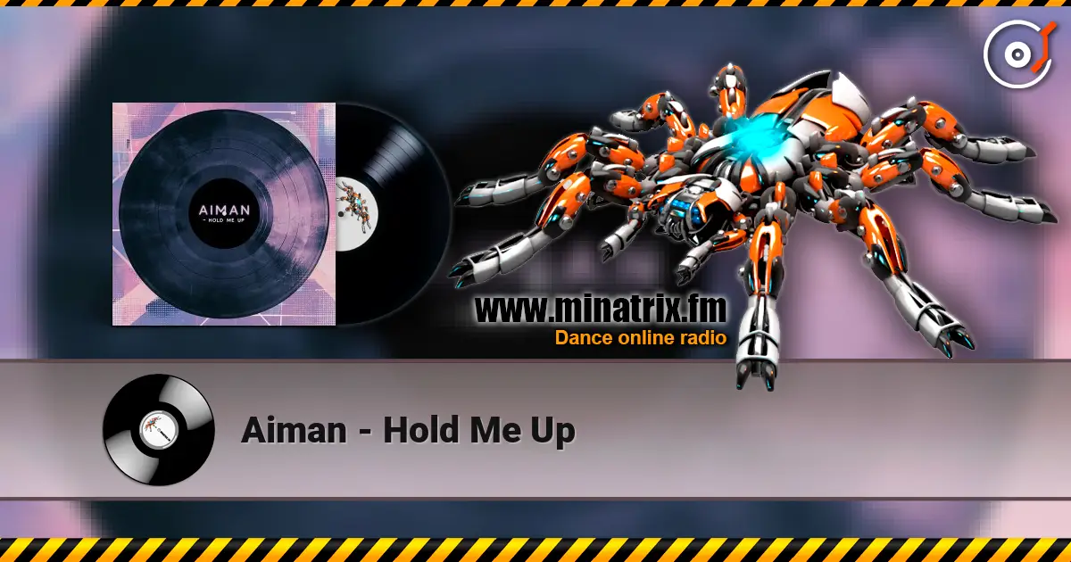 Aiman - Hold Me Up 高品质在线收听 | Minatrix.FM