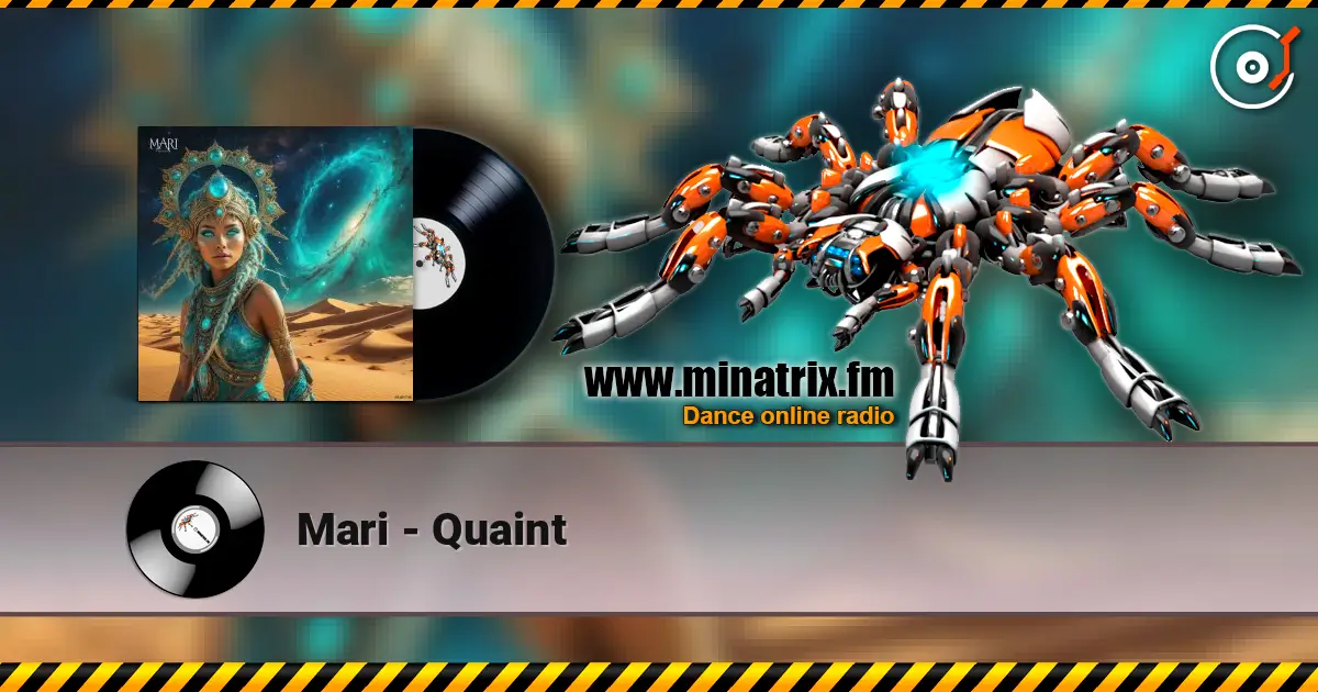 Mari - Quaint 高品质在线收听 | Minatrix.FM