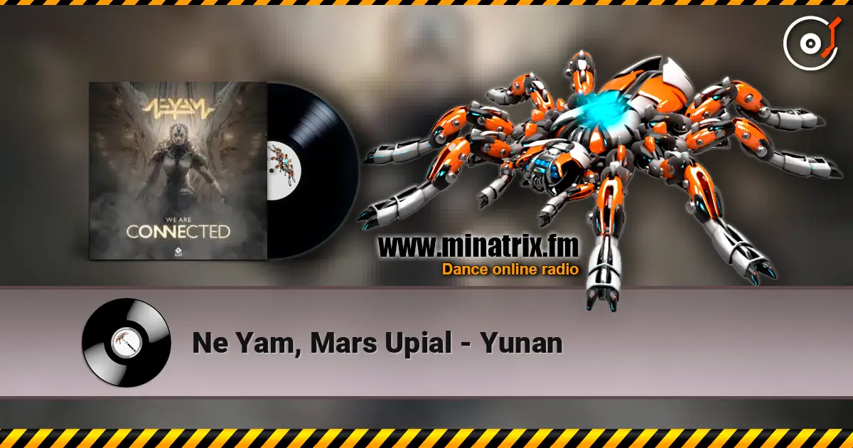 Ne Yam, Mars Upial - Yunan 高品质在线收听 | Minatrix.FM