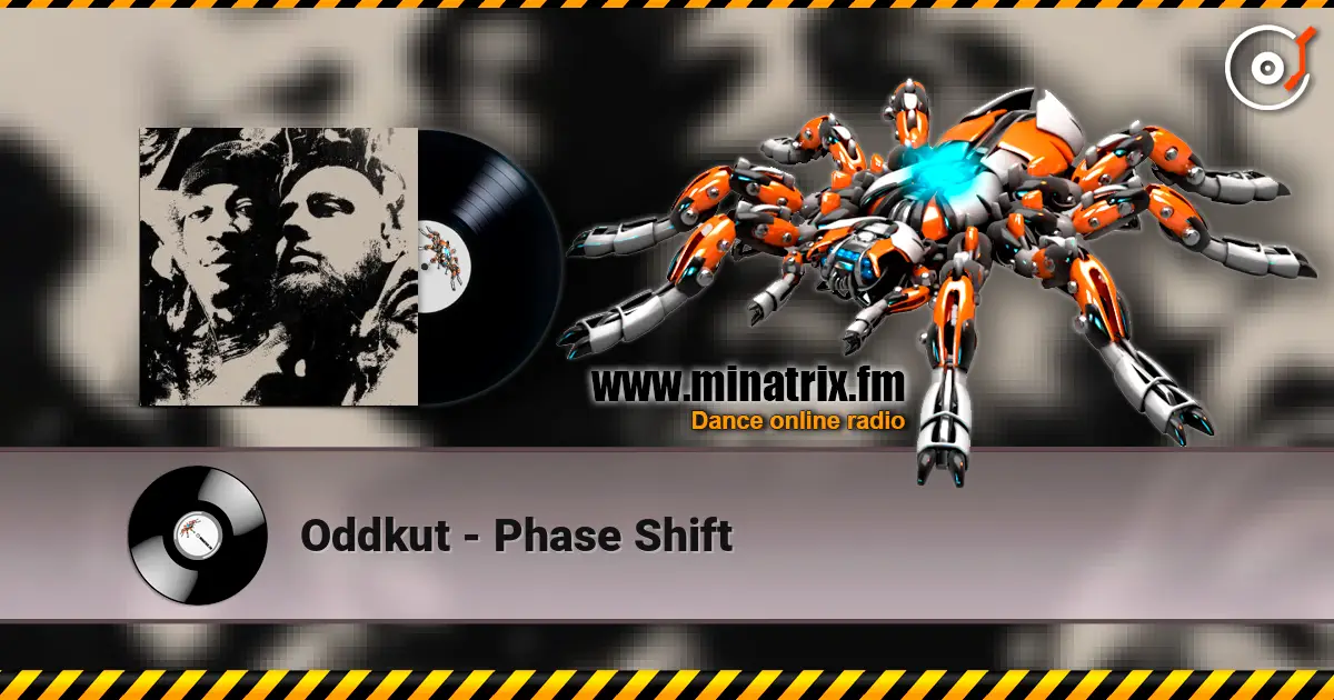 Oddkut - Phase Shift 高品质在线收听 | Minatrix.FM