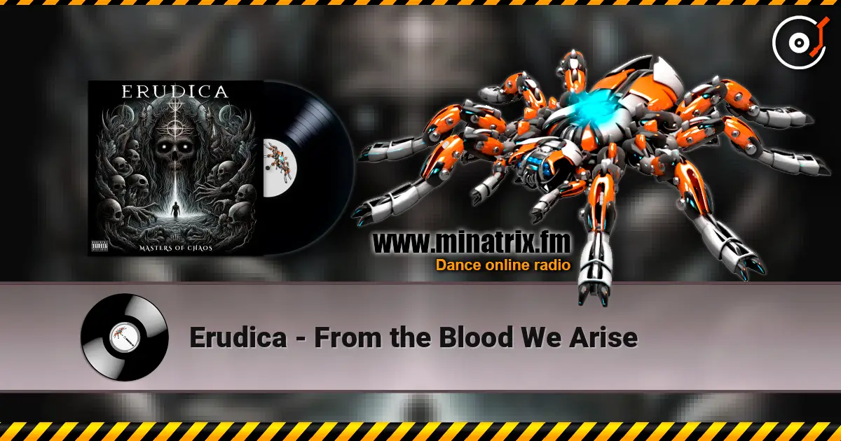Erudica - From the Blood We Arise 高品质在线收听 | Minatrix.FM