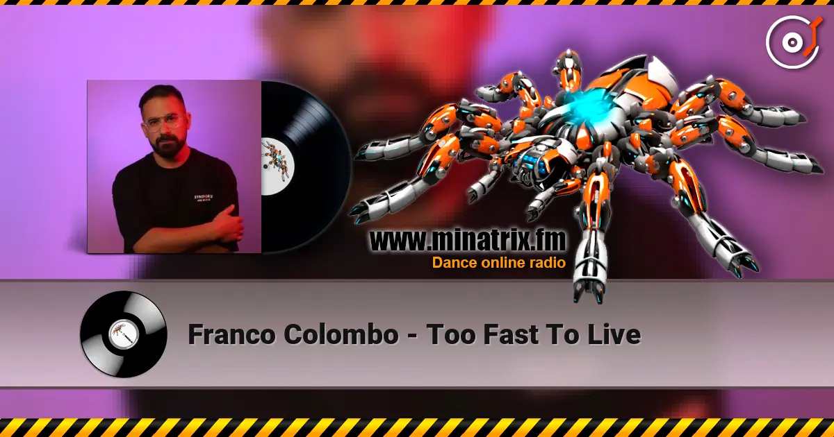 Franco Colombo - Too Fast To Live 高品质在线收听 | Minatrix.FM