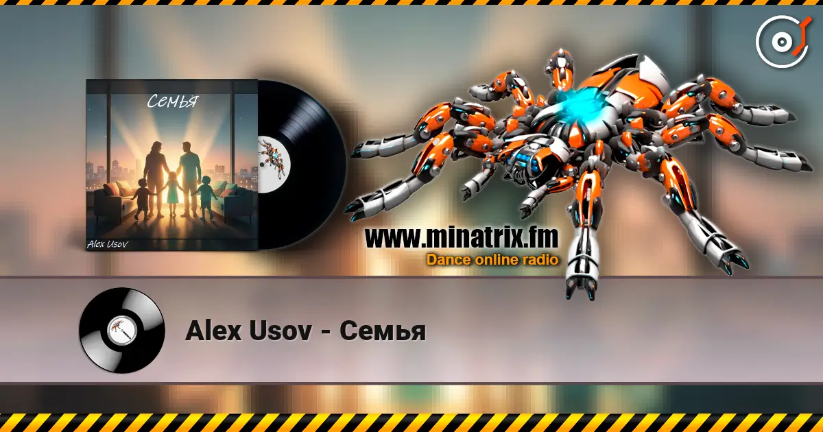 Alex Usov - Семья 高品质在线收听 | Minatrix.FM