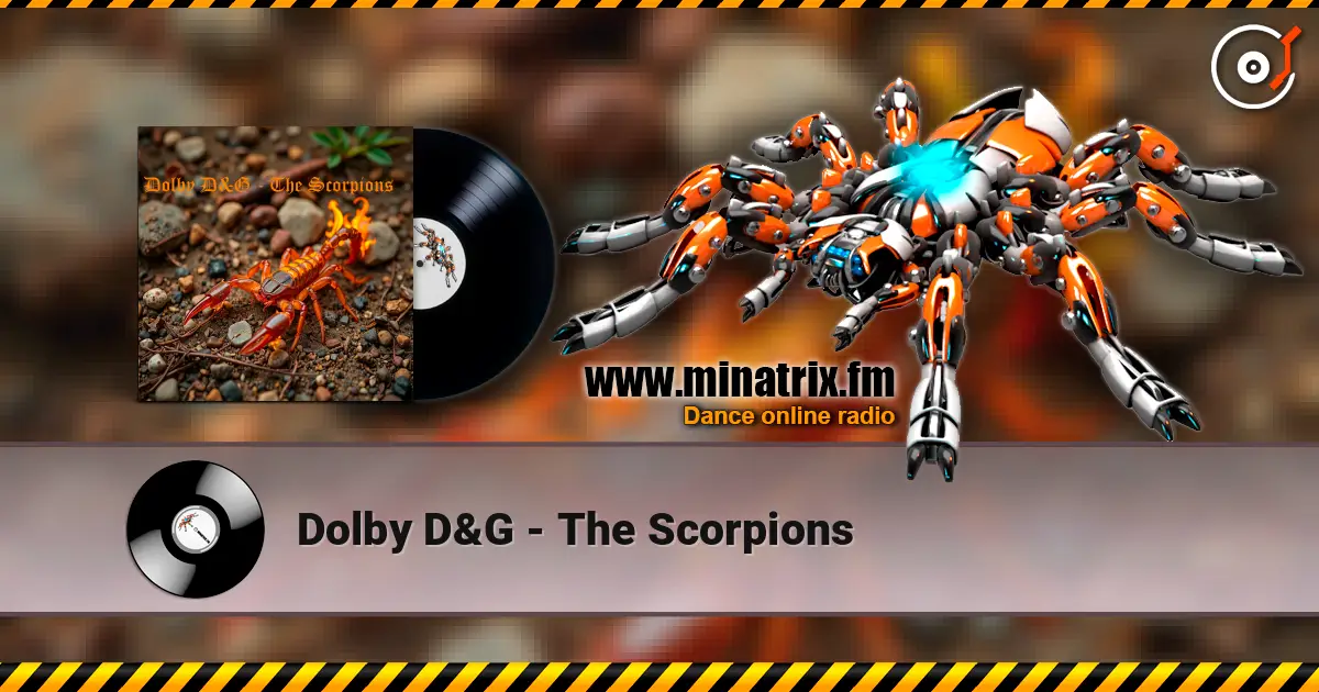 Dolby D&G - The Scorpions 高品质在线收听 | Minatrix.FM