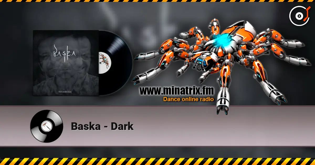 Baska - Dark 高品质在线收听 | Minatrix.FM