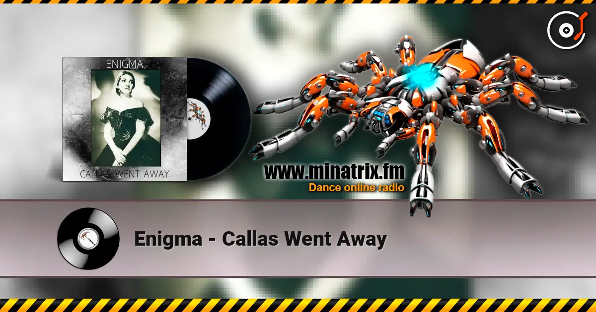 Enigma - Callas Went Away 高品质在线收听 | Minatrix.FM