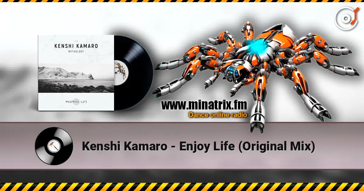 Kenshi Kamaro - Enjoy Life (Original Mix) 高品质在线收听 | Minatrix.FM