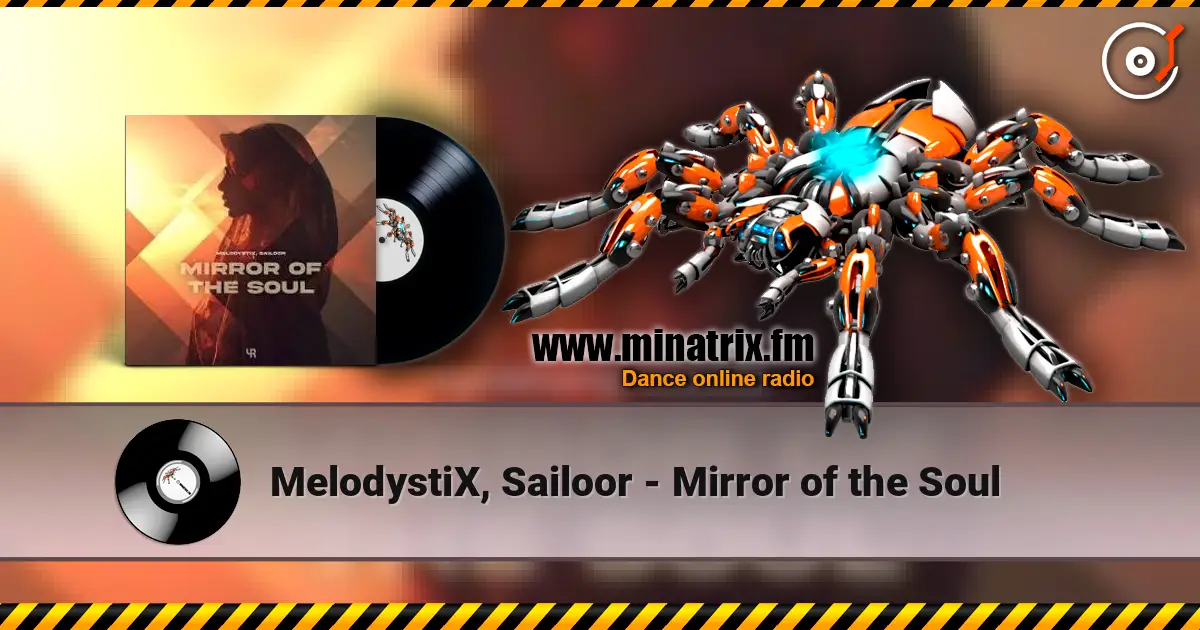 MelodystiX, Sailoor - Mirror of the Soul 高品质在线收听 | Minatrix.FM
