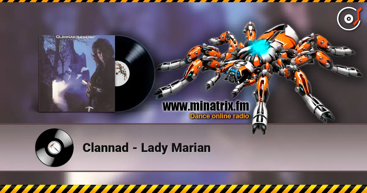 Clannad - Lady Marian 高品质在线收听 | Minatrix.FM