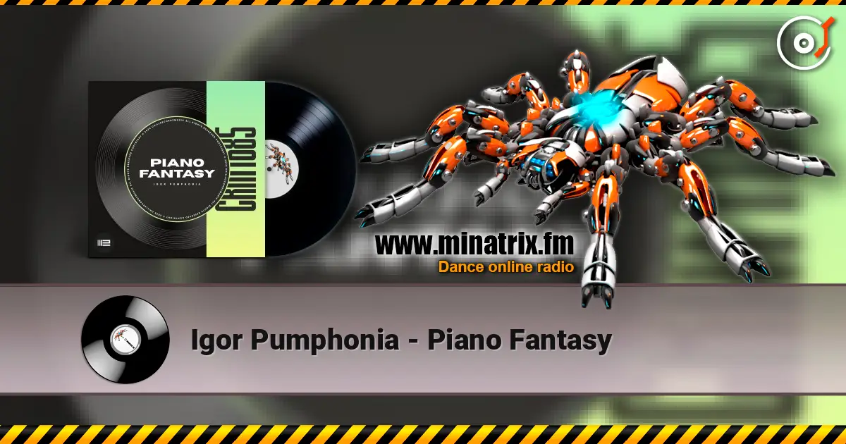 Igor Pumphonia - Piano Fantasy 高品质在线收听 | Minatrix.FM