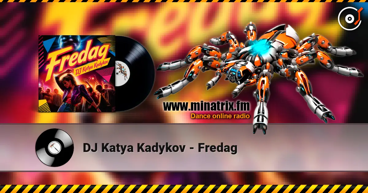 DJ Katya Kadykov - Fredag 高品质在线收听 | Minatrix.FM