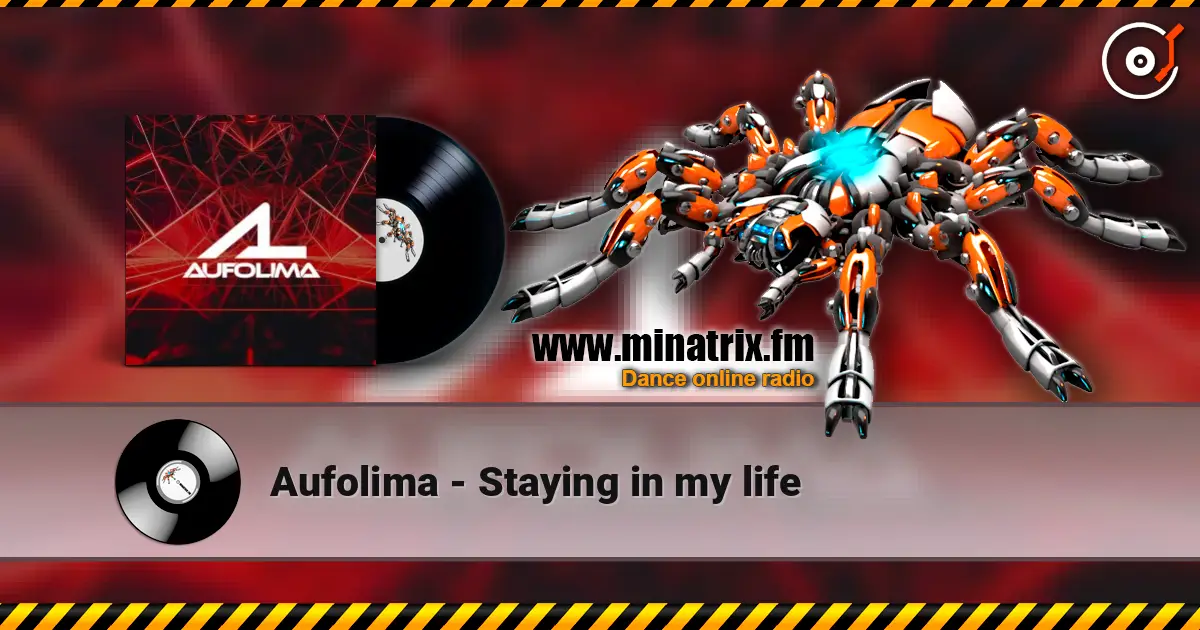 Aufolima - Staying in my life 高品质在线收听 | Minatrix.FM