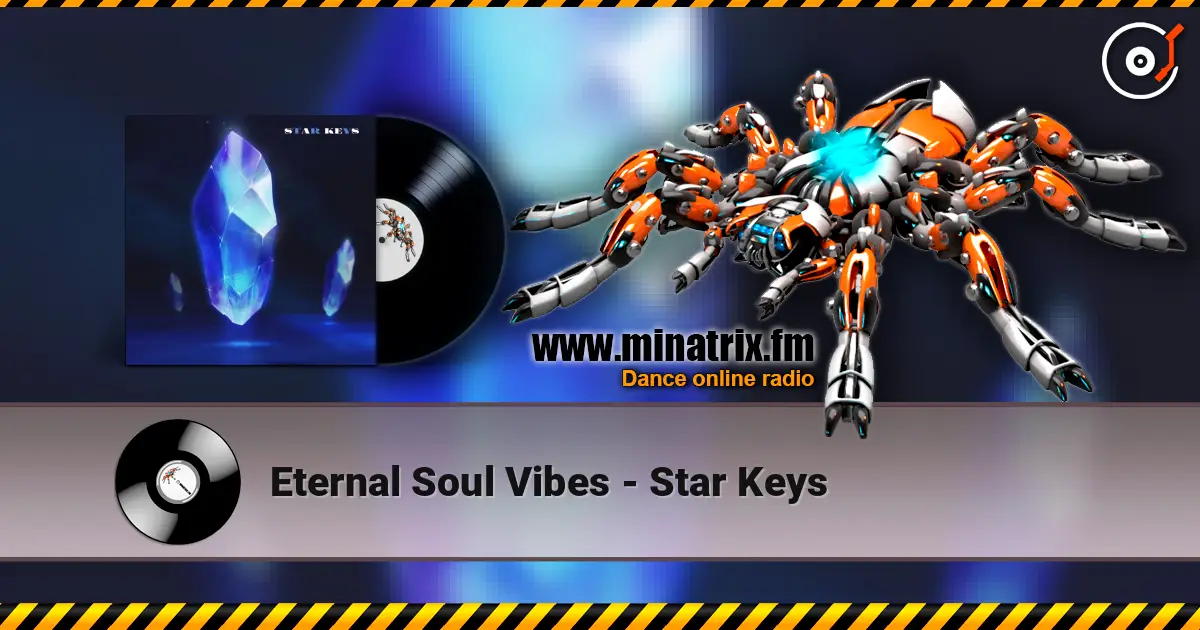 Eternal Soul Vibes - Star Keys 高品质在线收听 | Minatrix.FM