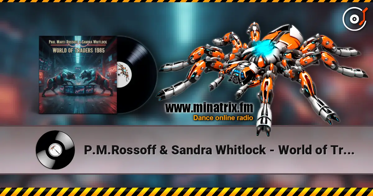 P.M.Rossoff & Sandra Whitlock - World of Traders 1985. Nottingham Rock City LIVE 1989. Remastered 2026 高品质在线收听 | Minatrix.FM