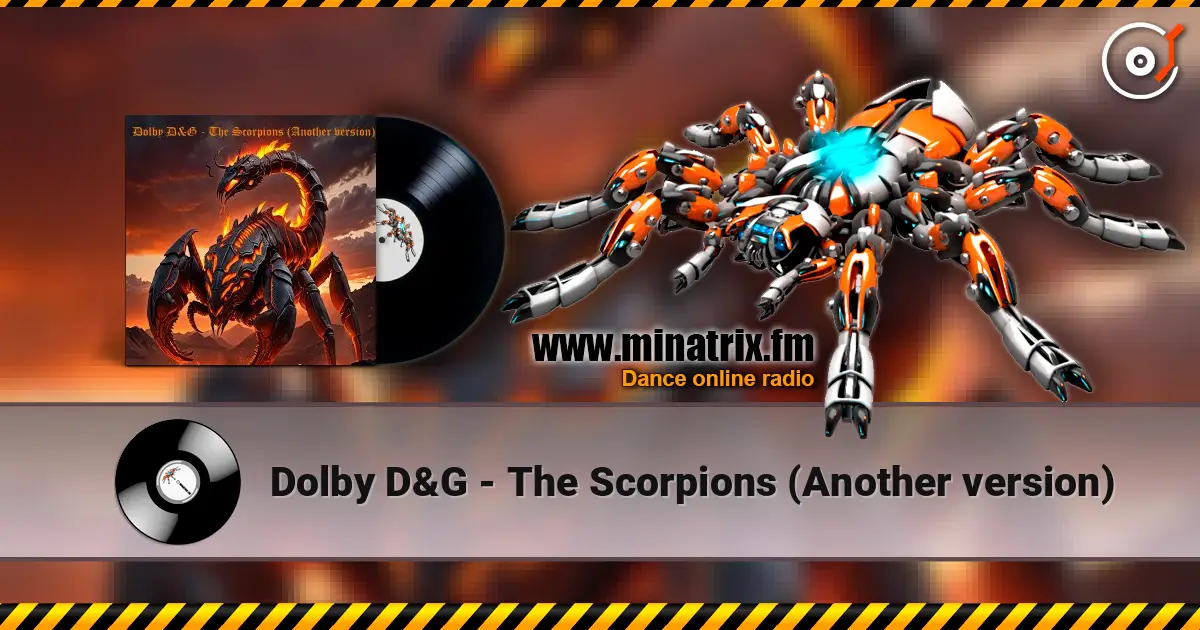 Dolby D&G - The Scorpions (Another version) 高品质在线收听 | Minatrix.FM