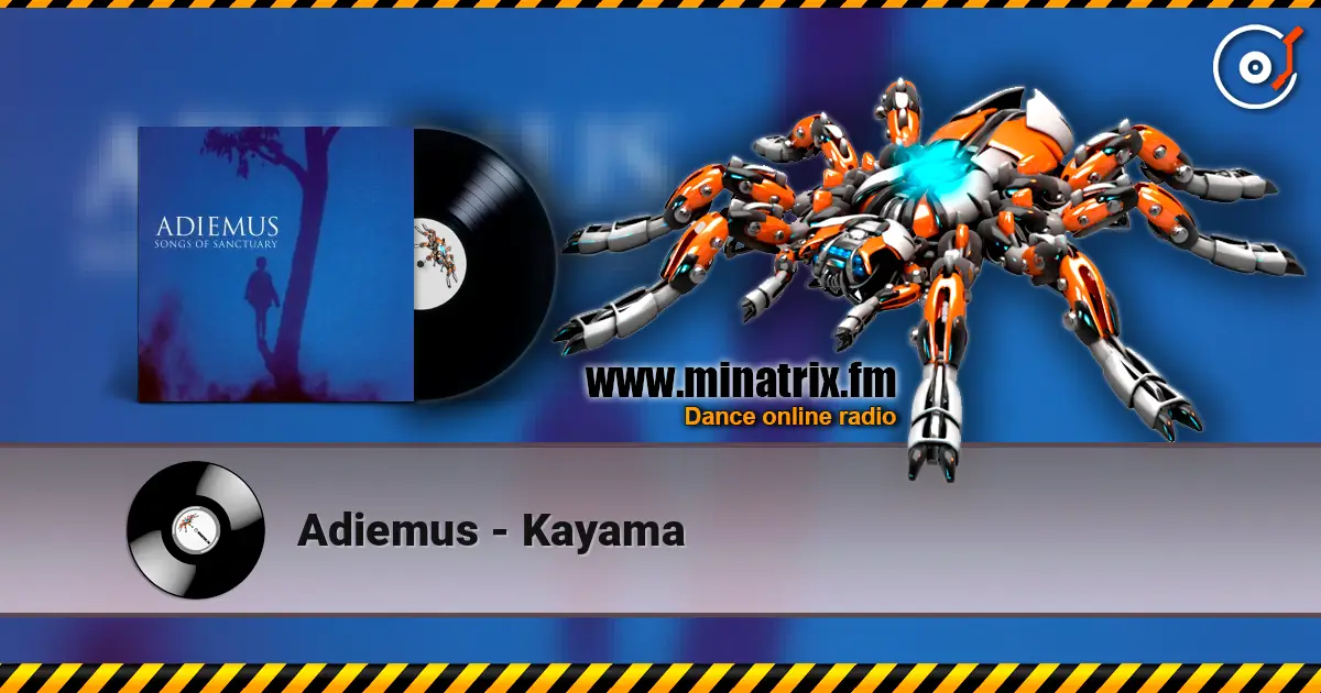 Adiemus - Kayama 高品质在线收听 | Minatrix.FM