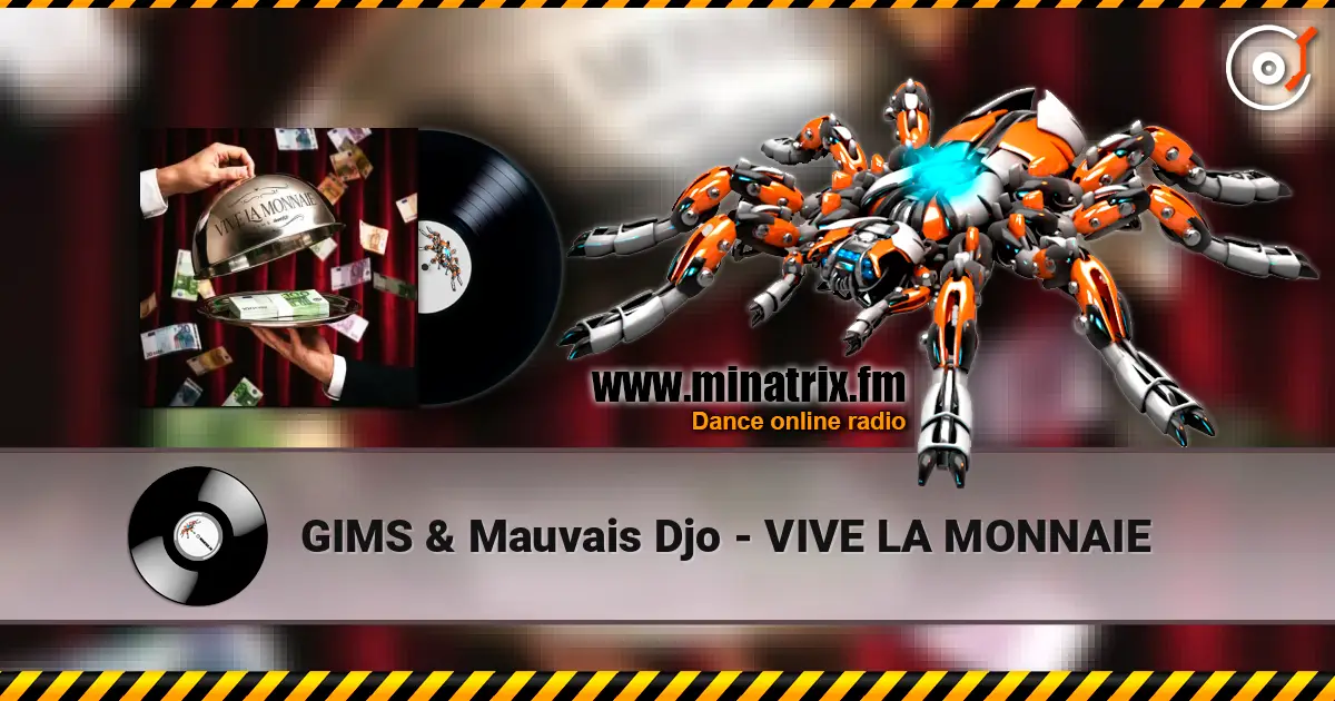 GIMS & Mauvais Djo - VIVE LA MONNAIE 高品质在线收听 | Minatrix.FM