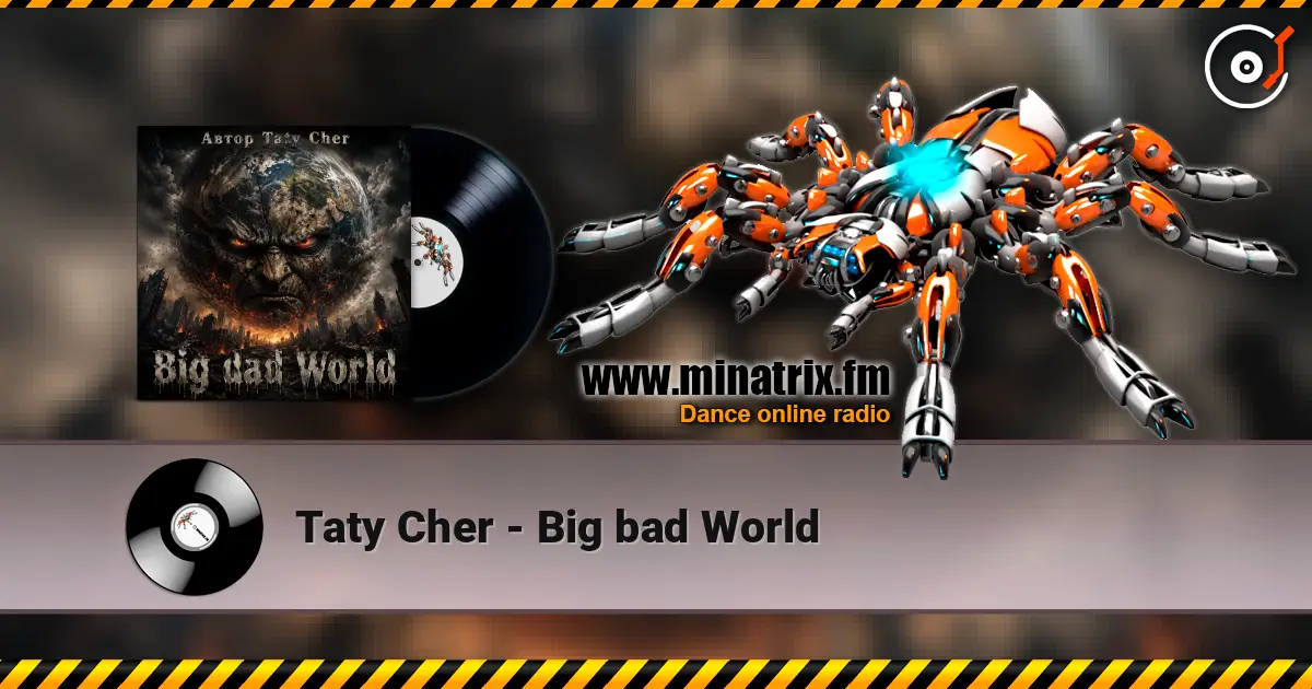 Taty Cher - Big bad World 高品质在线收听 | Minatrix.FM