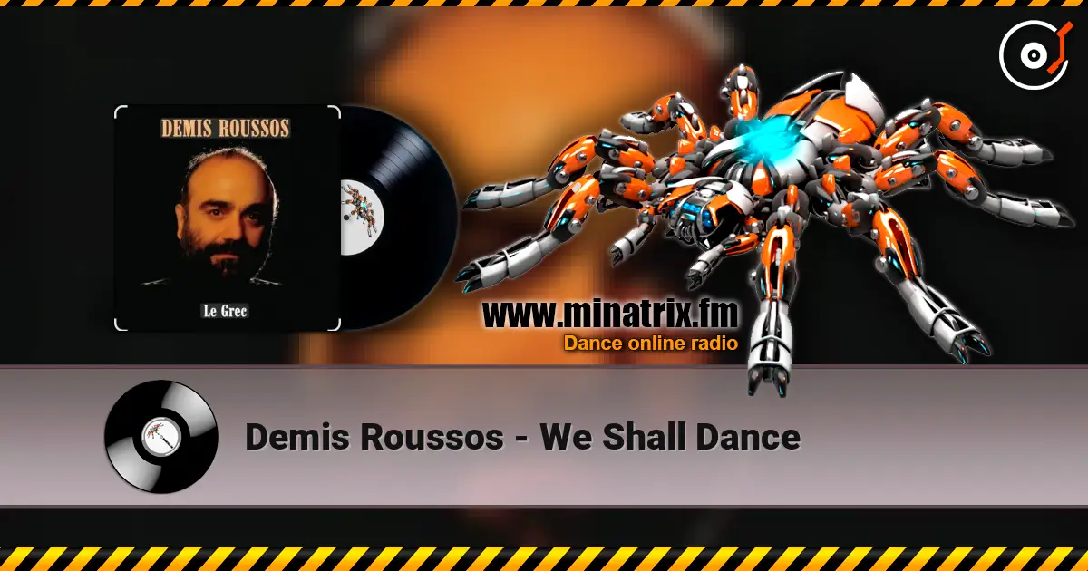 Demis Roussos - We Shall Dance 高品质在线收听 | Minatrix.FM