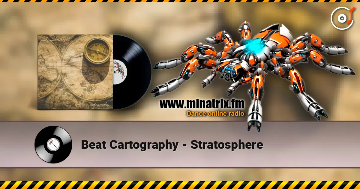 Beat Cartography - Stratosphere 高品质在线收听 | Minatrix.FM