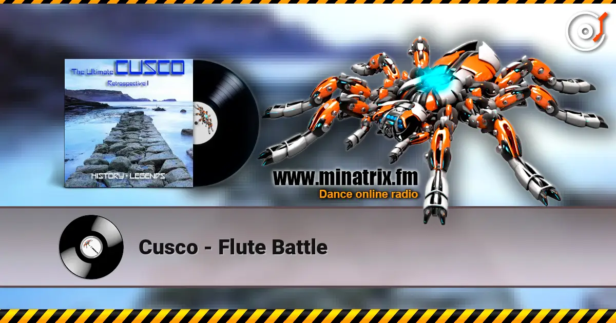 Cusco - Flute Battle 高品质在线收听 | Minatrix.FM