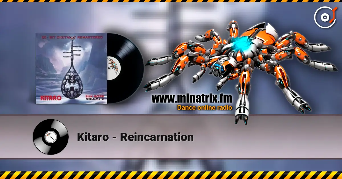 Kitaro - Reincarnation 高品质在线收听 | Minatrix.FM