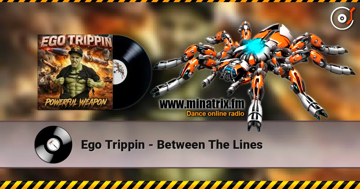 Ego Trippin - Between The Lines 高品质在线收听 | Minatrix.FM