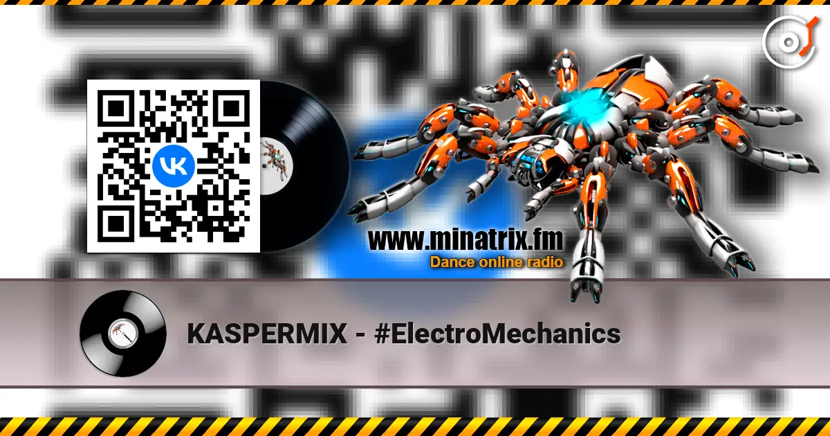 KASPERMIX - #ElectroMechanics 高品质在线收听 | Minatrix.FM
