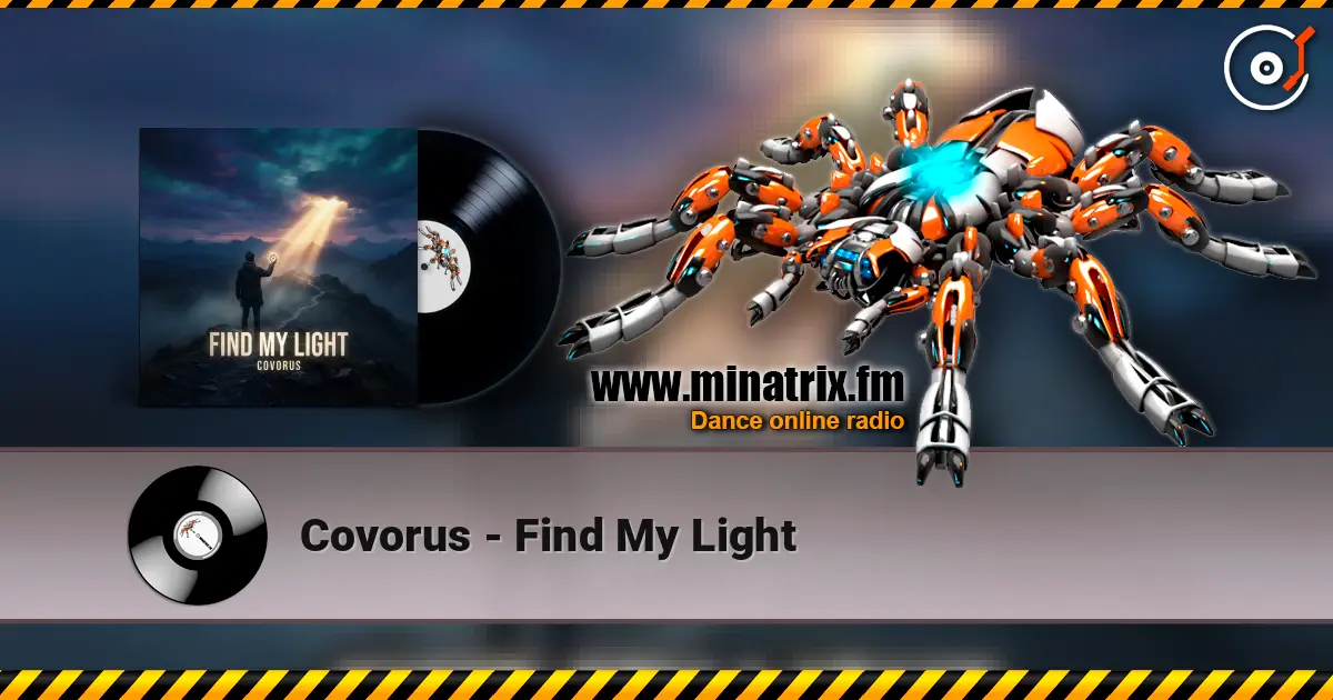 Covorus - Find My Light 高品质在线收听 | Minatrix.FM