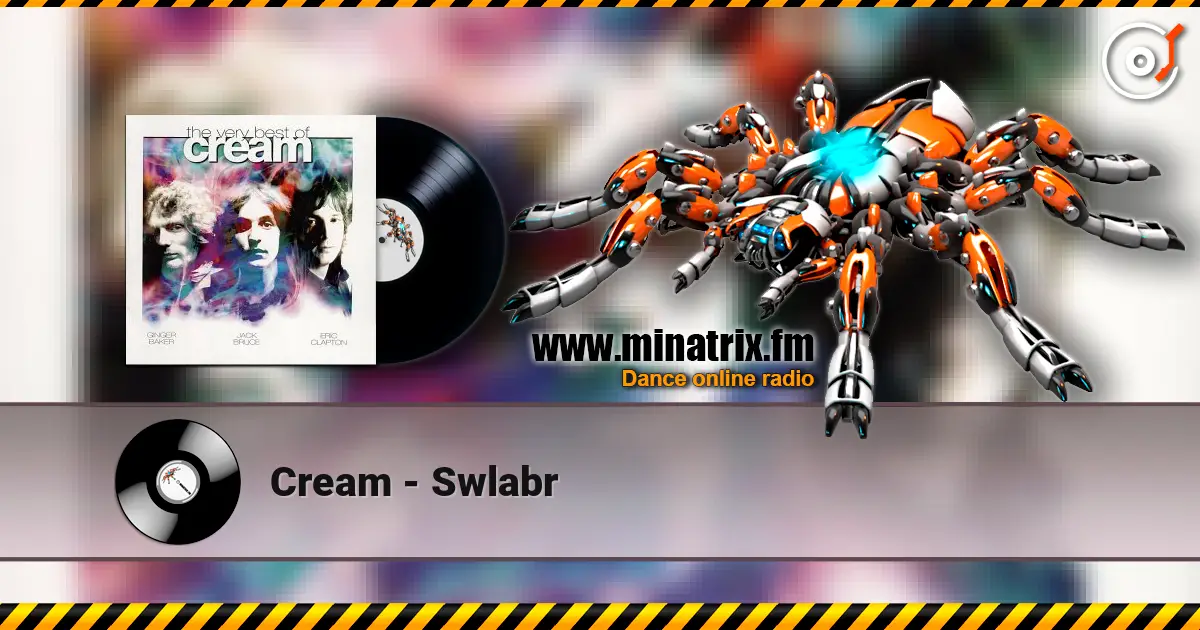Cream - Swlabr 高品质在线收听 | Minatrix.FM