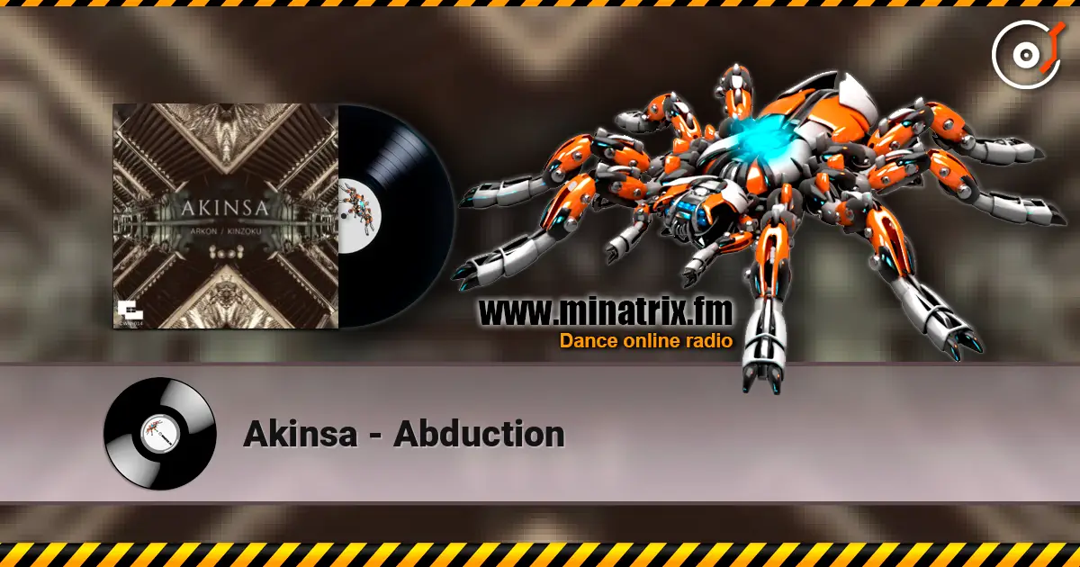Akinsa - Abduction 高品质在线收听 | Minatrix.FM
