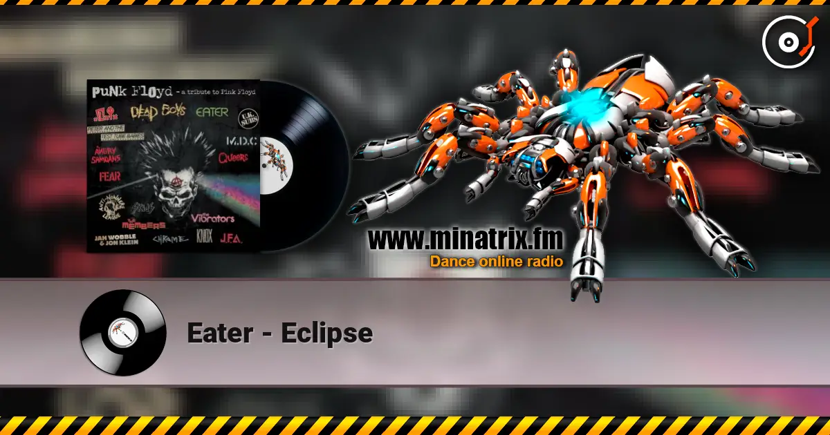 Eater - Eclipse 高品质在线收听 | Minatrix.FM
