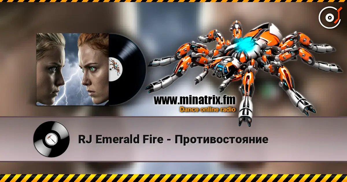 RJ Emerald Fire - Противостояние 高品质在线收听 | Minatrix.FM