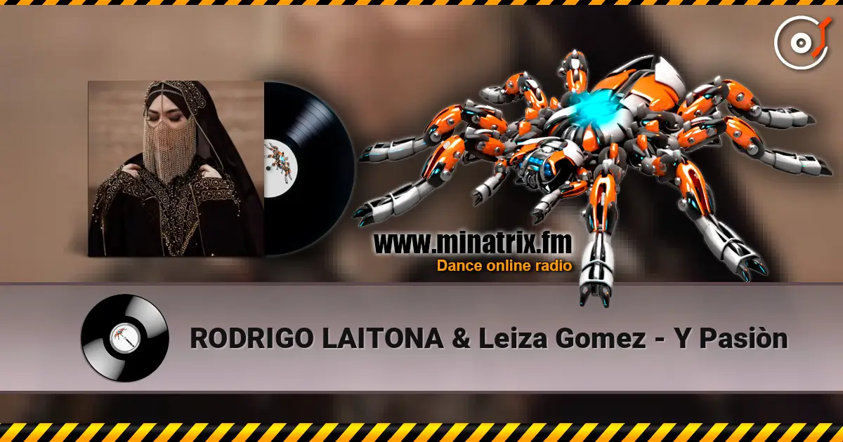 RODRIGO LAITONA & Leiza Gomez - Y Pasiòn 高品质在线收听 | Minatrix.FM