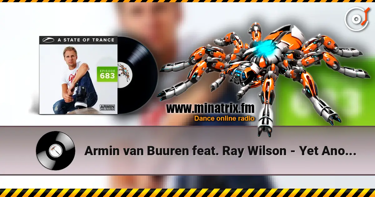 Armin van Buuren feat. Ray Wilson - Yet Another Day (Radio Edit) 高品质在线收听 | Minatrix.FM