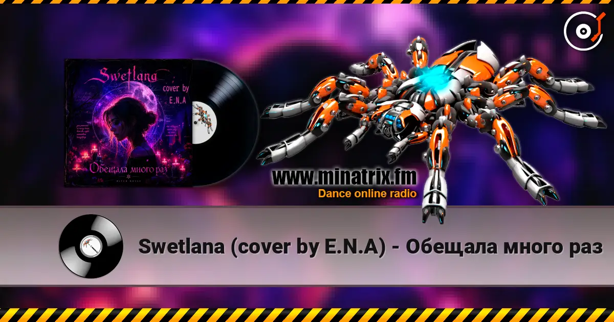 Swetlana  (cover by E.N.A) - Обещала много раз 高品质在线收听 | Minatrix.FM