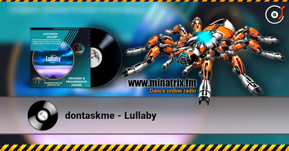 dontaskme - Lullaby 高品质在线收听 | Minatrix.FM