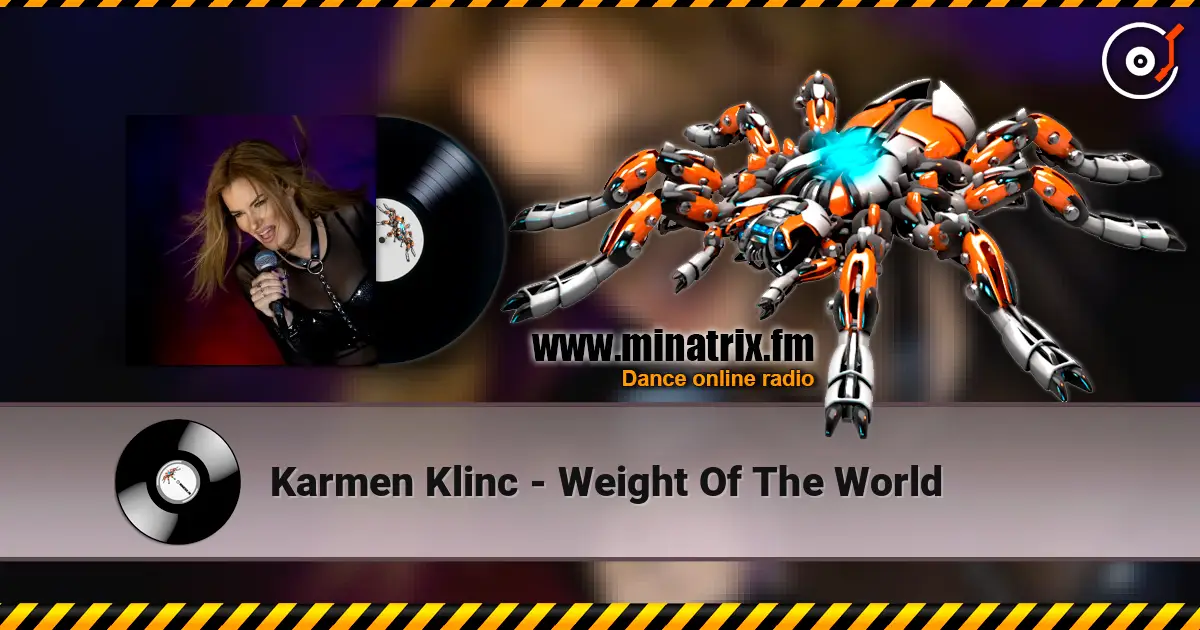 Karmen Klinc - Weight Of The World 高品质在线收听 | Minatrix.FM