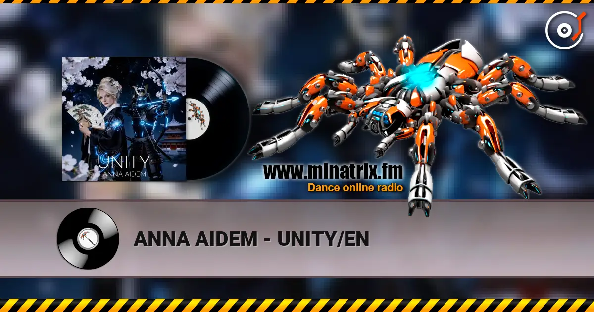 ANNA AIDEM - UNITY/EN 高品质在线收听 | Minatrix.FM