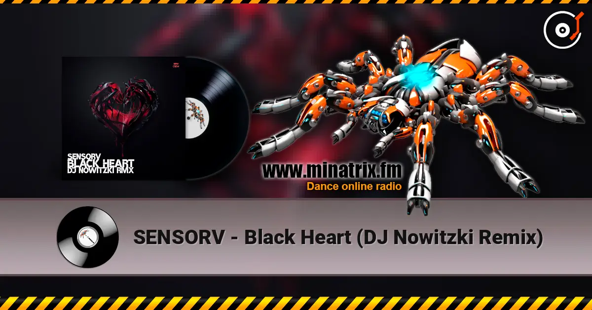 SENSORV - Black Heart (DJ Nowitzki Remix) 高品质在线收听 | Minatrix.FM