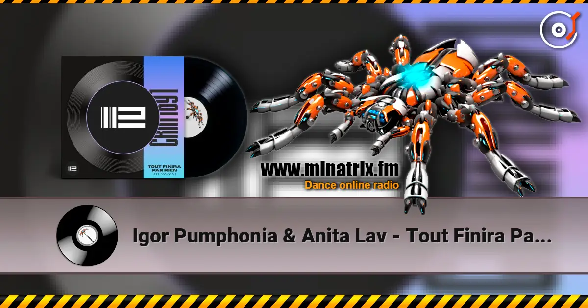 Igor Pumphonia & Anita Lav - Tout Finira Par Rien 高品质在线收听 | Minatrix.FM