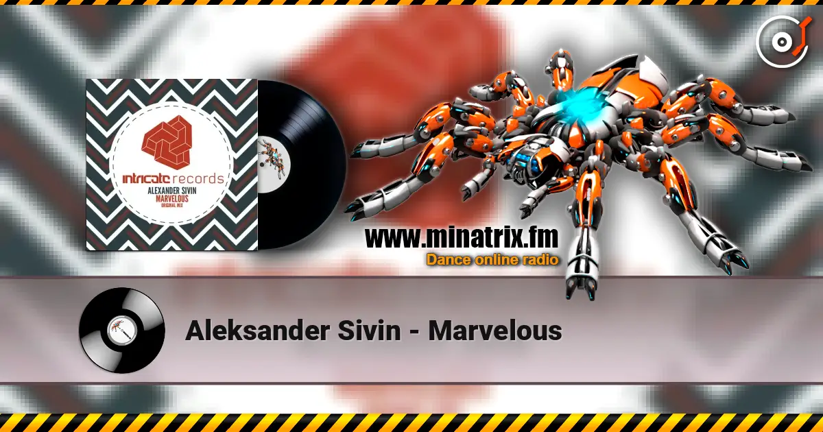 Aleksander Sivin - Marvelous 高品质在线收听 | Minatrix.FM