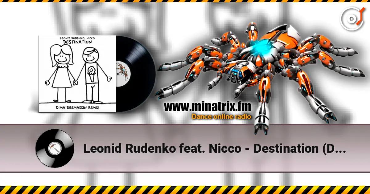 Leonid Rudenko feat. Nicco - Destination (Dima Deemassin Remix) 高品质在线收听 | Minatrix.FM