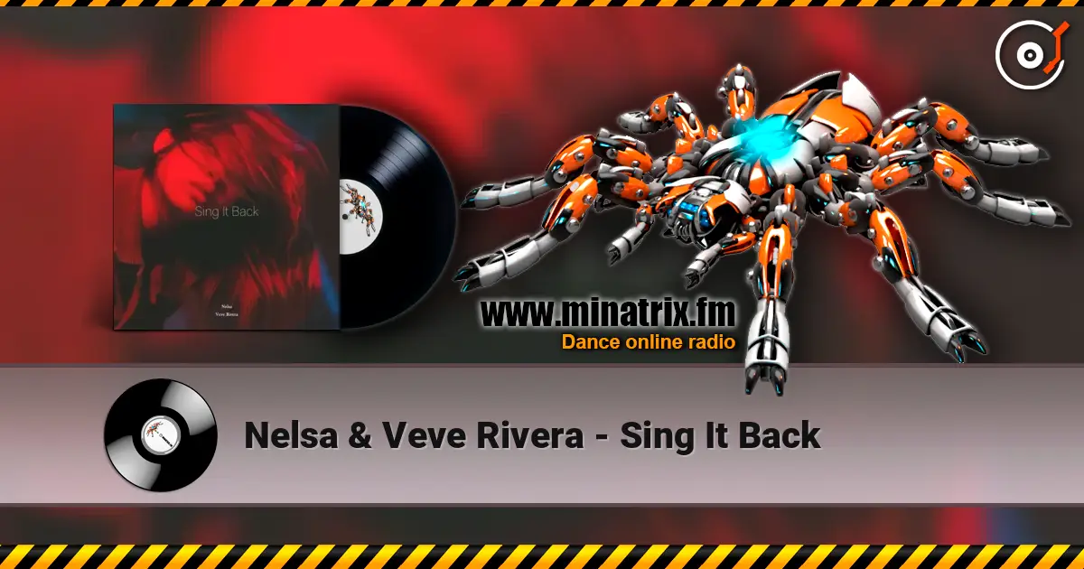 Nelsa & Veve Rivera - Sing It Back 高品质在线收听 | Minatrix.FM