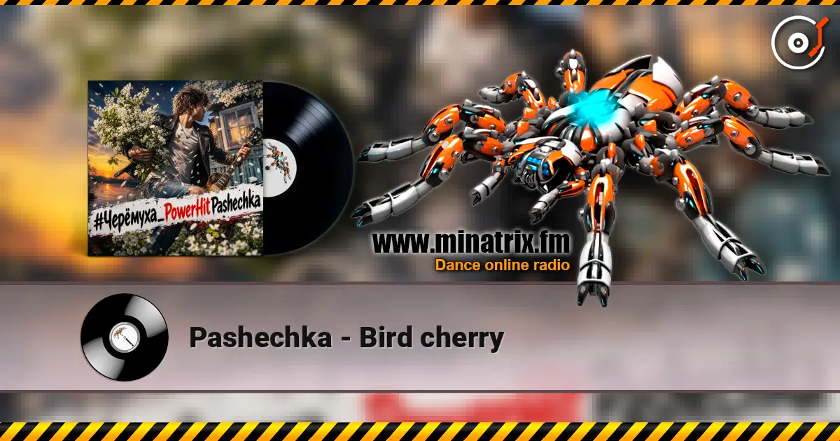 Pashechka - Bird cherry 高品质在线收听 | Minatrix.FM