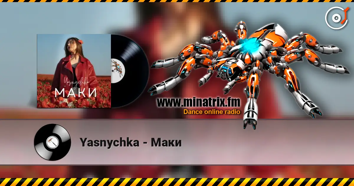 Yasnychka - Маки 高品质在线收听 | Minatrix.FM